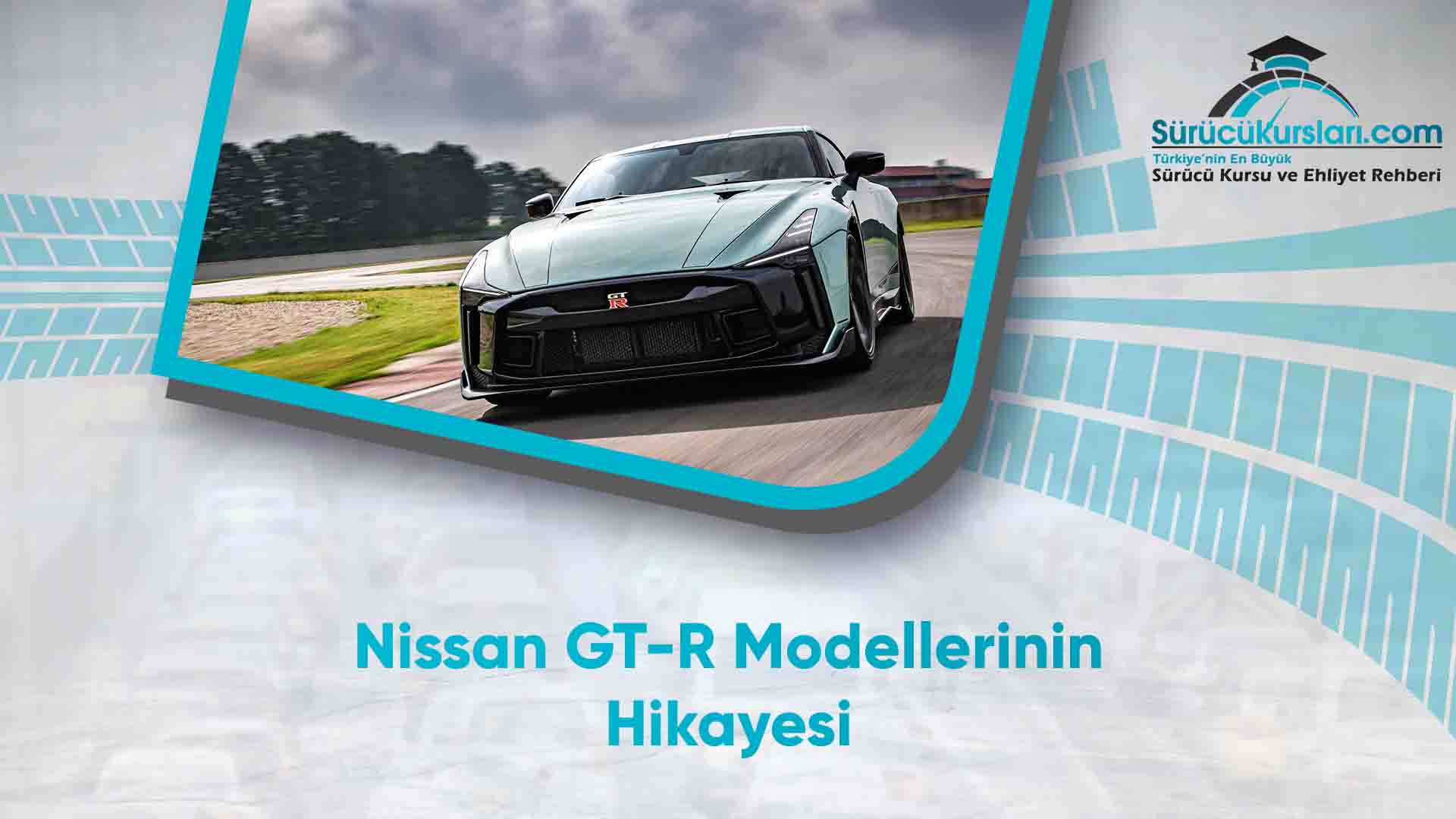 Nissan GT-R Modellerinin Hikayesi