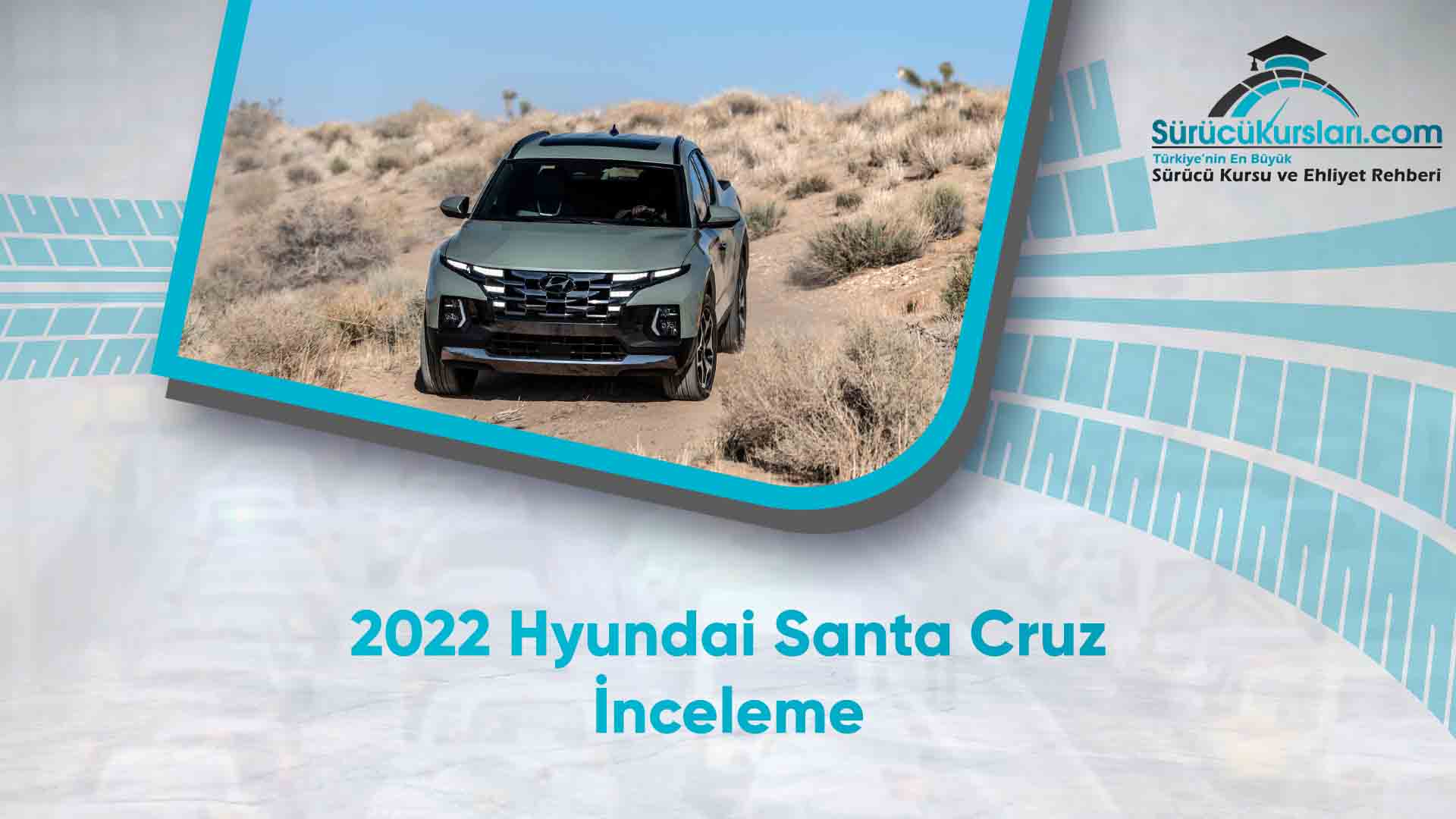 2022 Hyundai Santa Cruz İnceleme