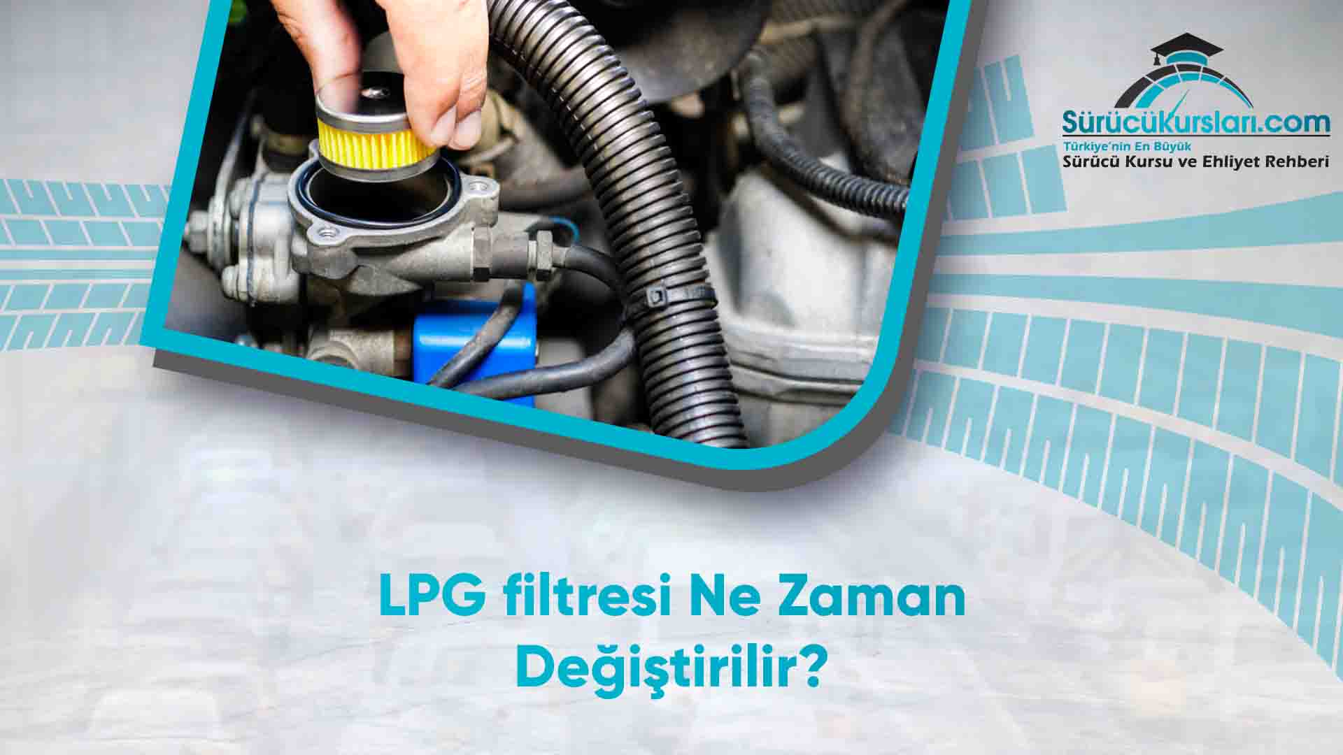 LPG filtresi Ne Zaman Değiştirilir