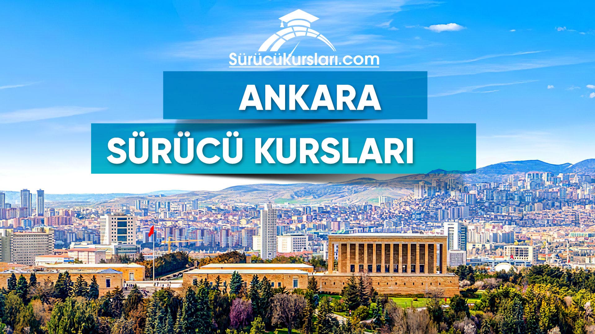 Ankara Sürücü ve Ehliyet Kursları