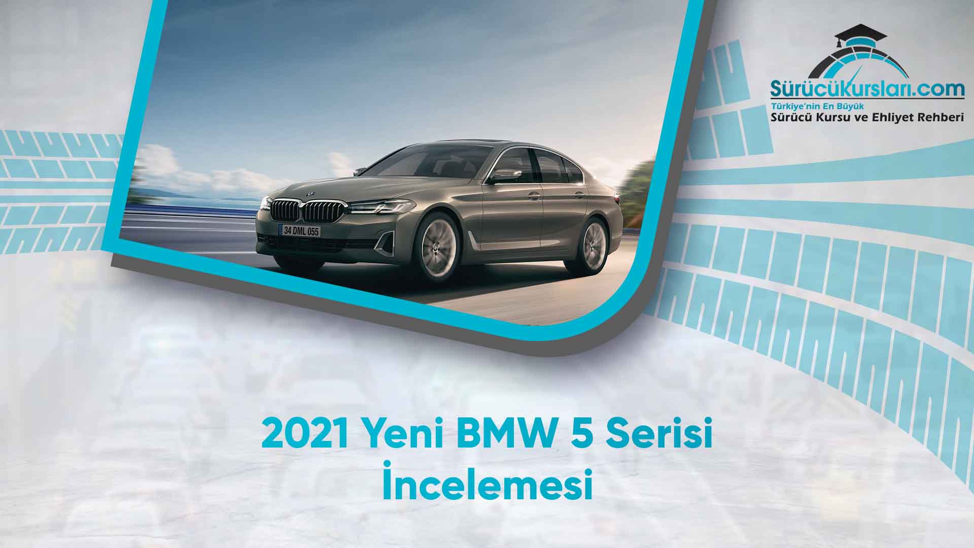 2021 Yeni BMW 5 Serisi İncelemesi
