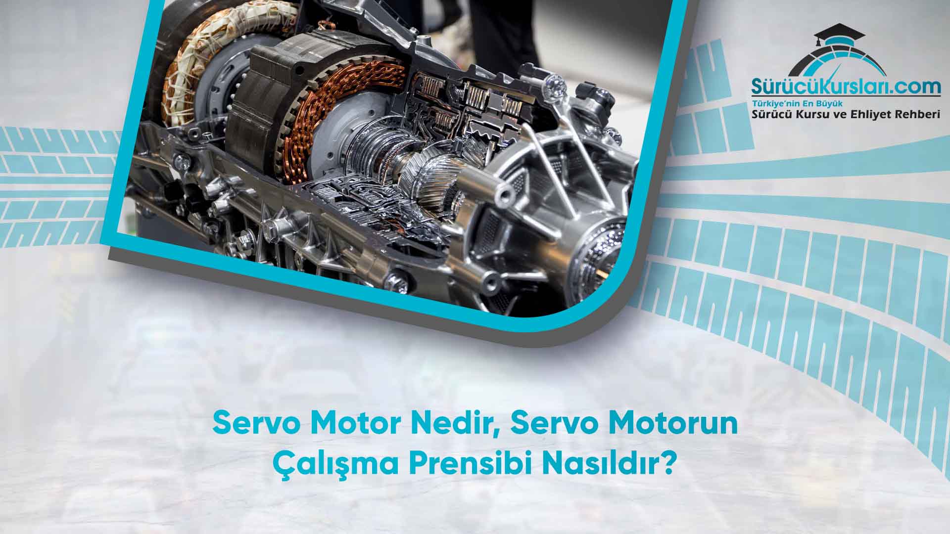 Servo Motor Nedir - Servo Motorun Çalışma Prensibi Nasıldır