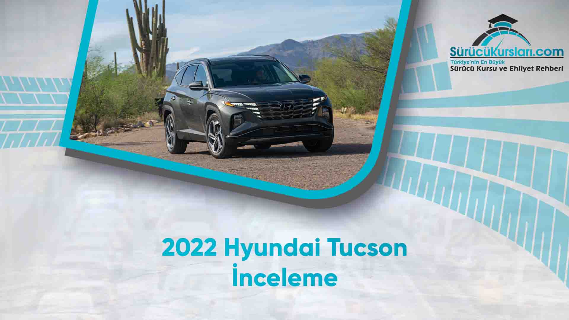 2022 Hyundai Tucson İnceleme