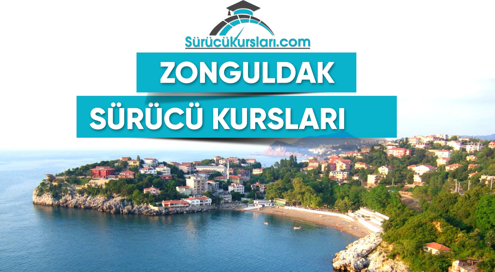 Zonguldak Sürücü Kursları – Zonguldak Ehliyet Kursları