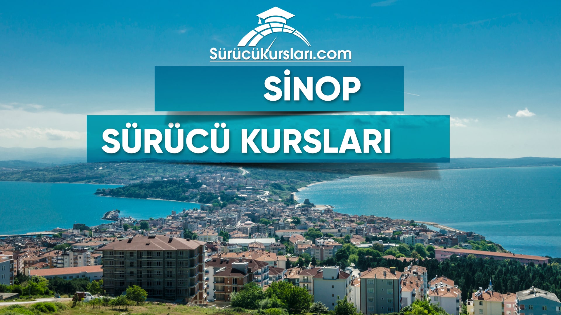 Sinop Sürücü ve Ehliyet Kursları