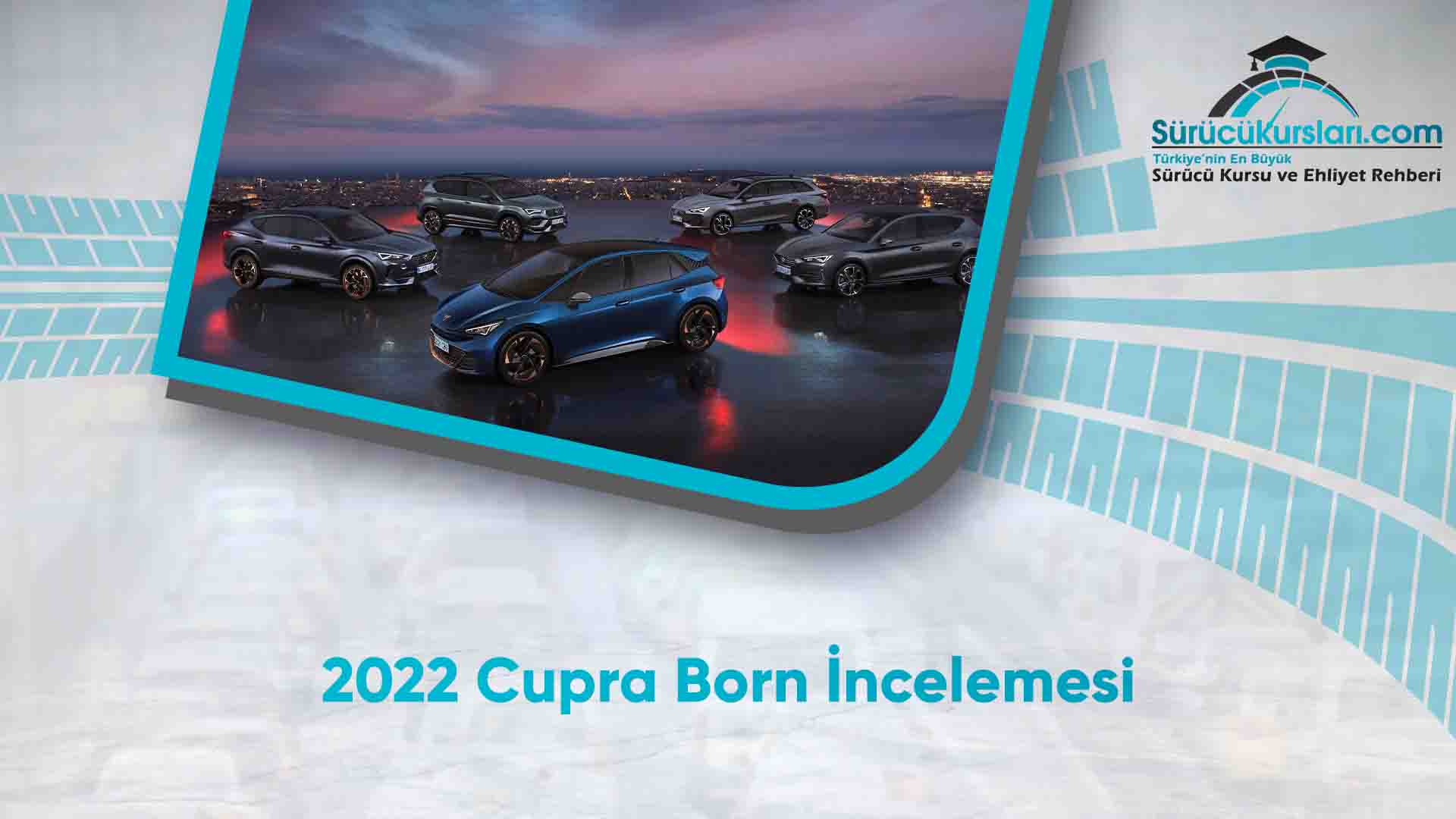2022 Cupra Born İncelemesi